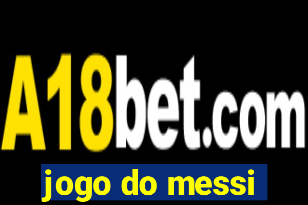 jogo do messi