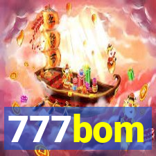 777bom