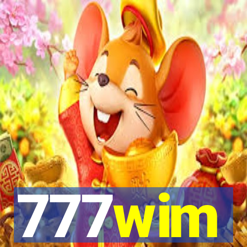 777wim