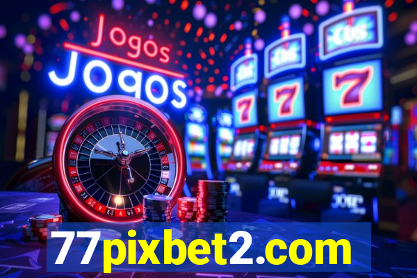 77pixbet2.com