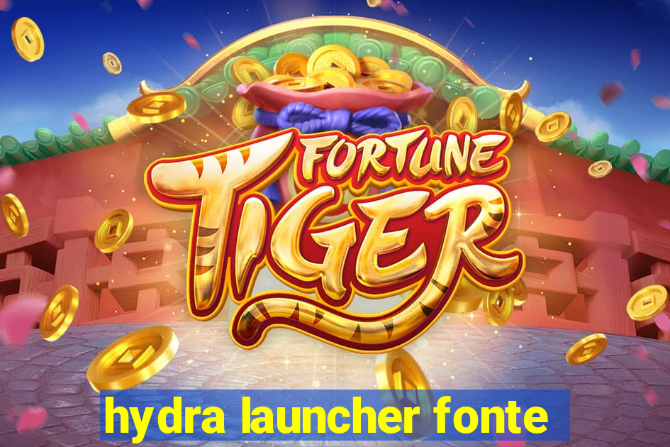 hydra launcher fonte