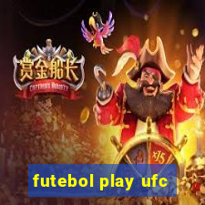 futebol play ufc