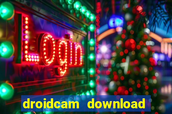 droidcam download for windows