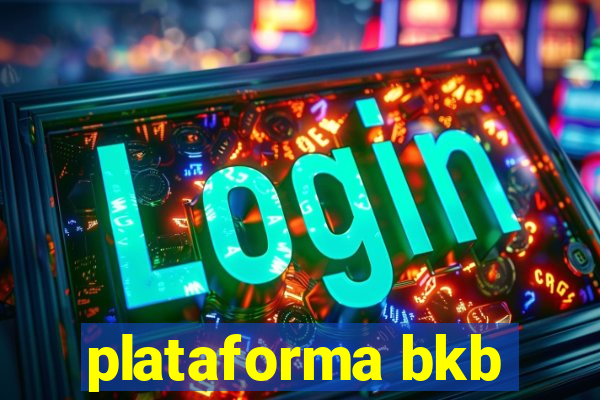 plataforma bkb