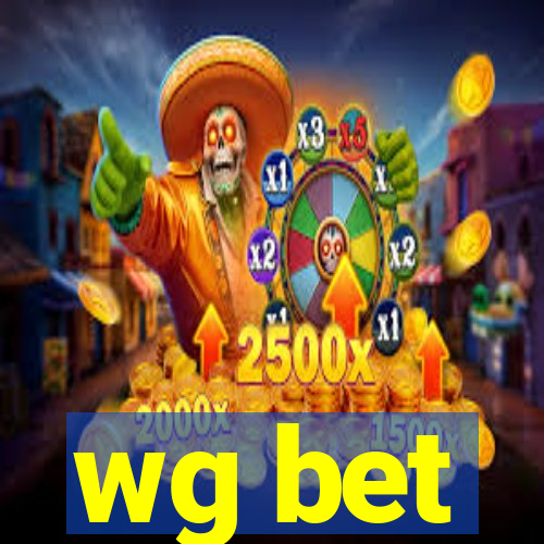 wg bet