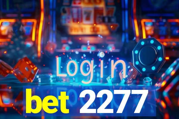 bet 2277