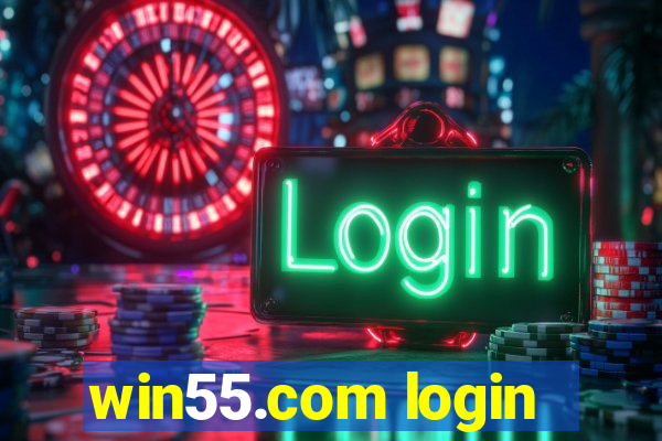 win55.com login