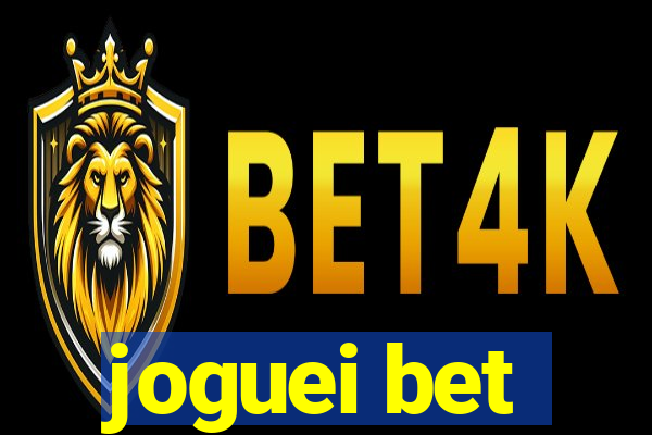 joguei bet