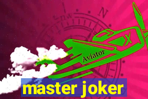 master joker