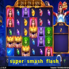 super smash flash 3 online