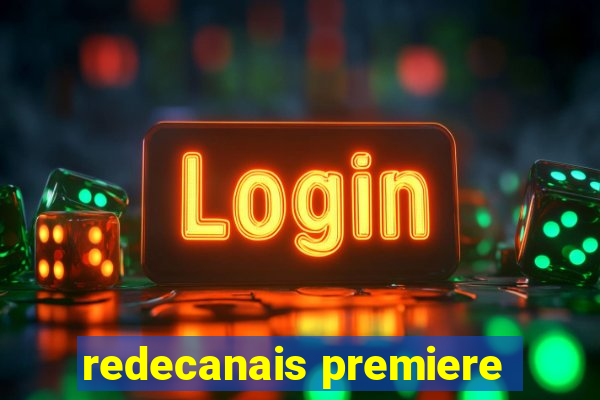 redecanais premiere