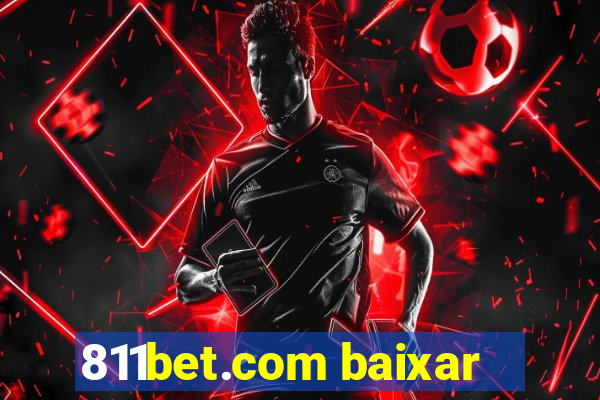 811bet.com baixar