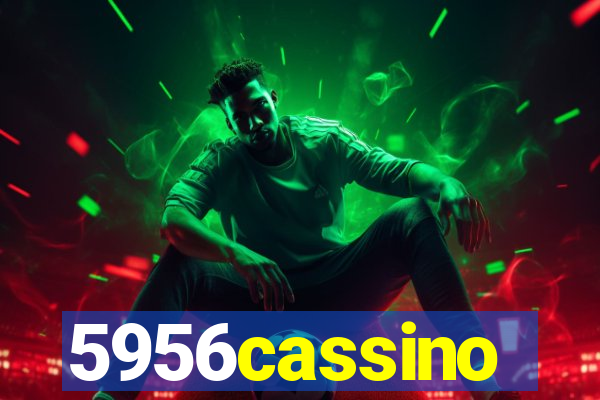 5956cassino