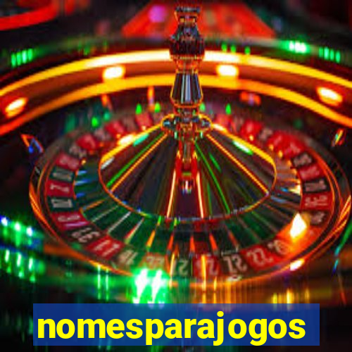 nomesparajogos