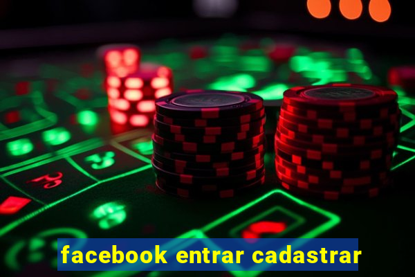 facebook entrar cadastrar