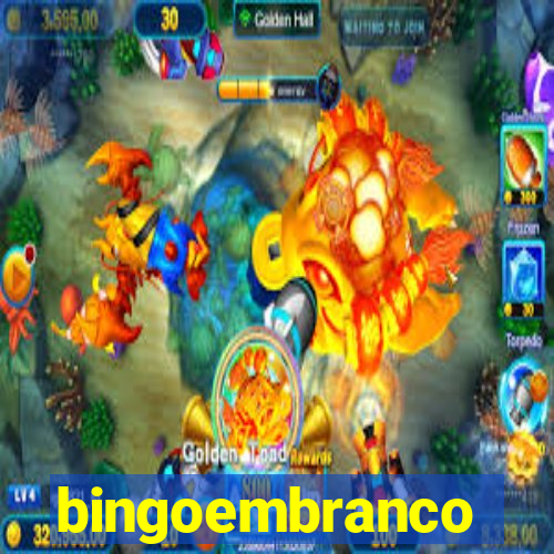 bingoembranco