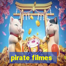 pirate filmes