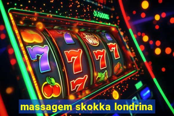 massagem skokka londrina