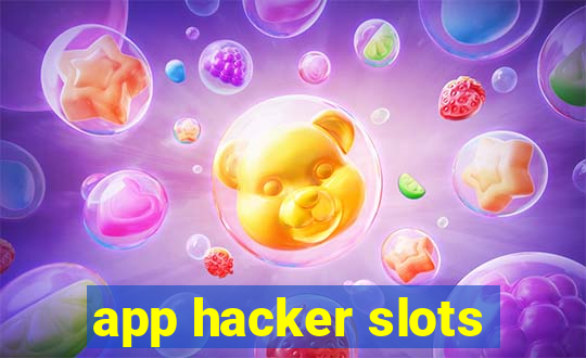 app hacker slots