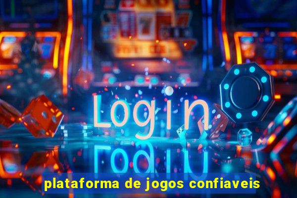 plataforma de jogos confiaveis