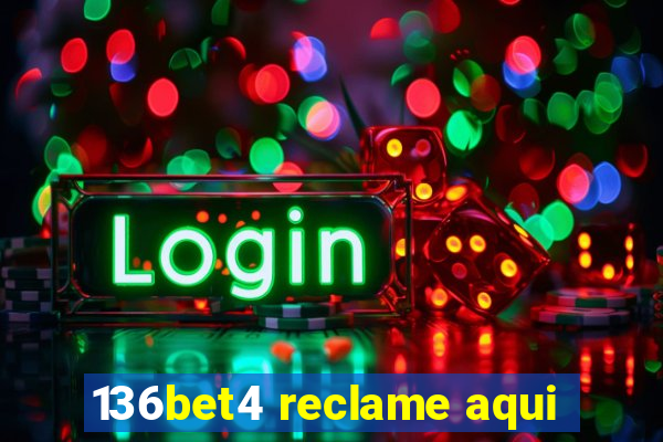 136bet4 reclame aqui