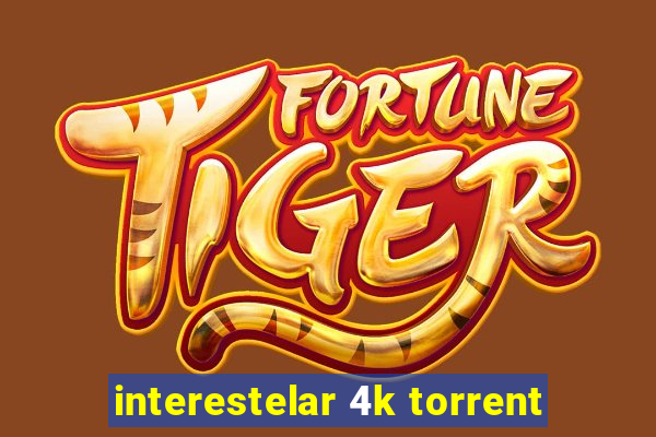 interestelar 4k torrent