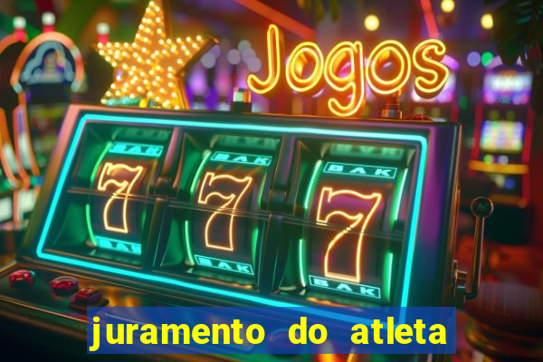 juramento do atleta jogos internos