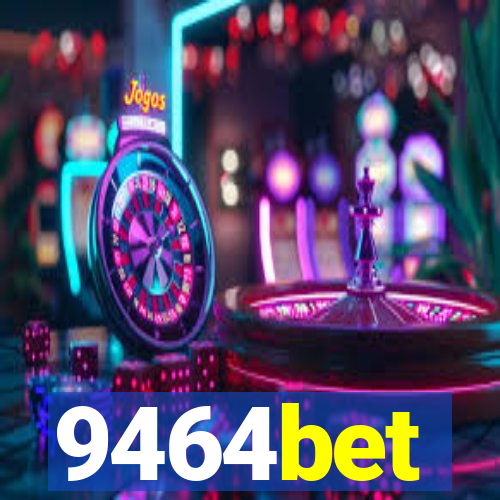 9464bet