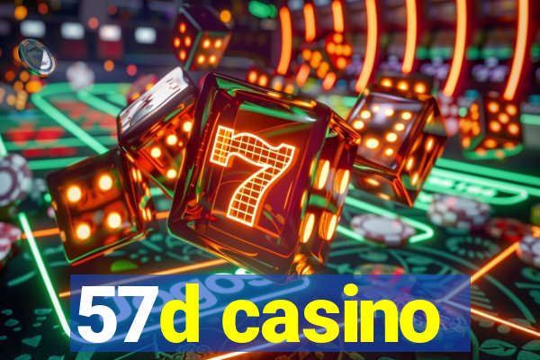 57d casino