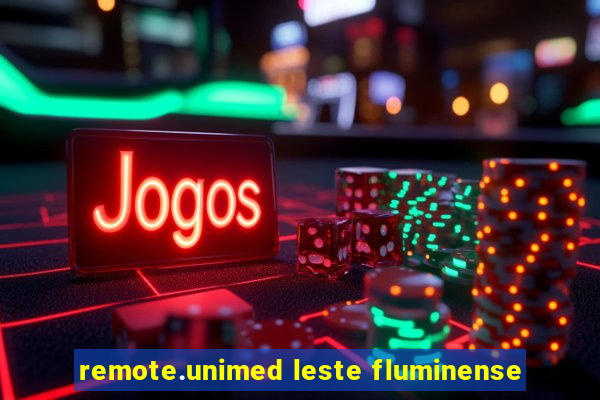 remote.unimed leste fluminense