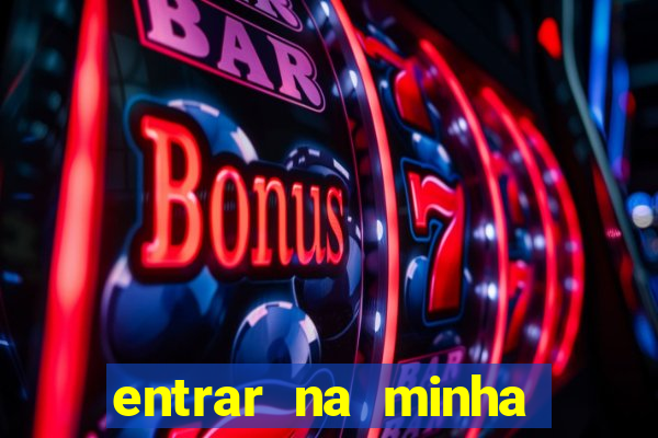 entrar na minha conta sportingbet