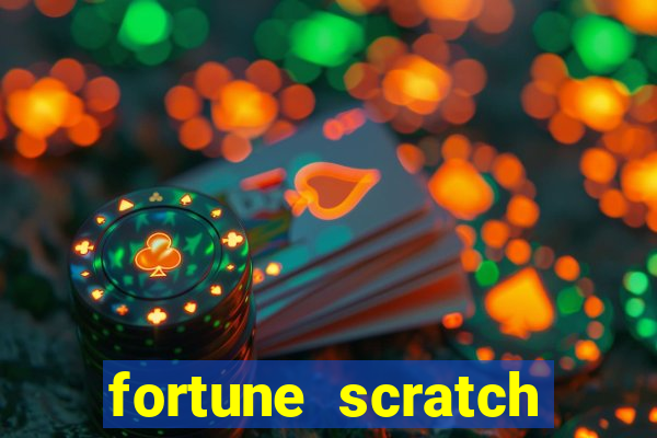 fortune scratch life paga mesmo