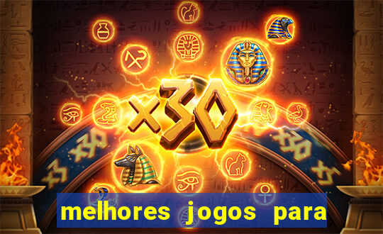 melhores jogos para ganhar dinheiro na internet