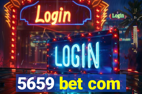 5659 bet com