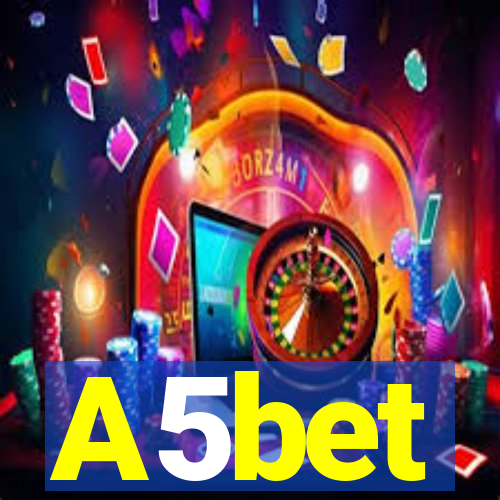 A5bet