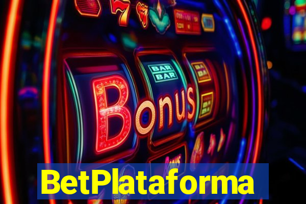 BetPlataforma