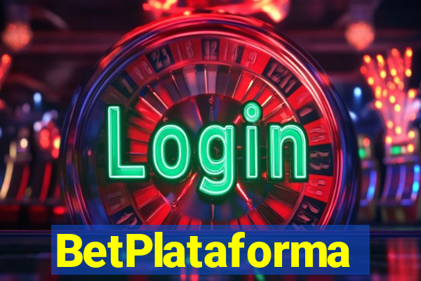 BetPlataforma