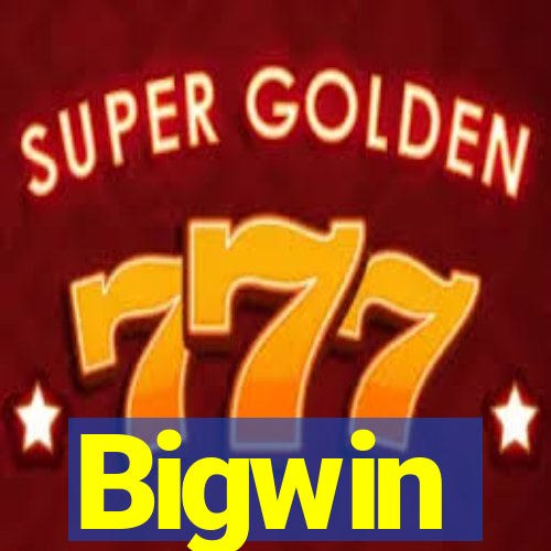 Bigwin