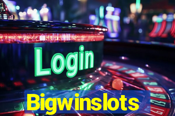 Bigwinslots