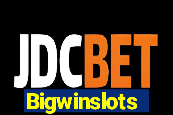 Bigwinslots