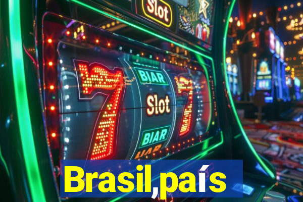 Brasil,país