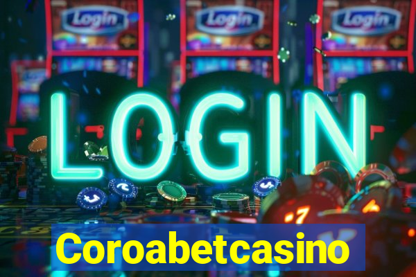 Coroabetcasino