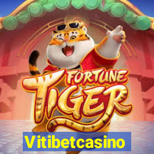 Vitibetcasino