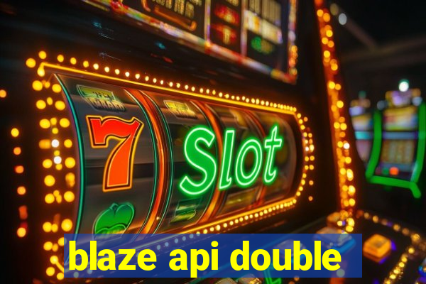 blaze api double