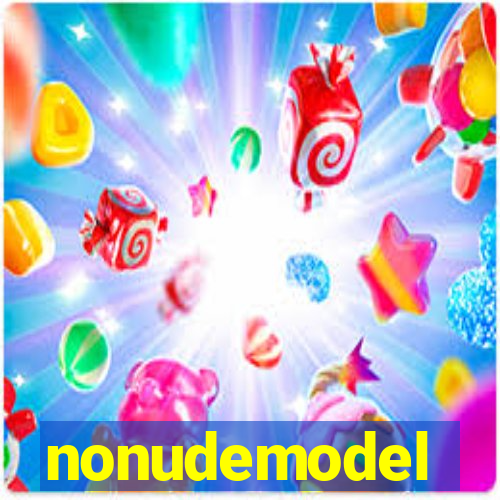 nonudemodel