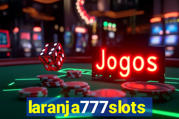 laranja777slots.com