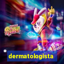 dermatologista quanto ganha