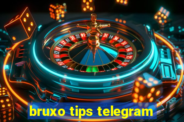 bruxo tips telegram