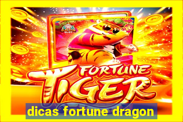 dicas fortune dragon