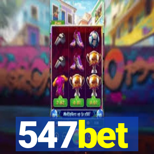 547bet